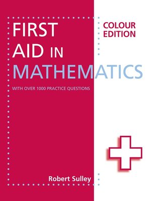 cover image of First Aid in Mathematics Colour Edition